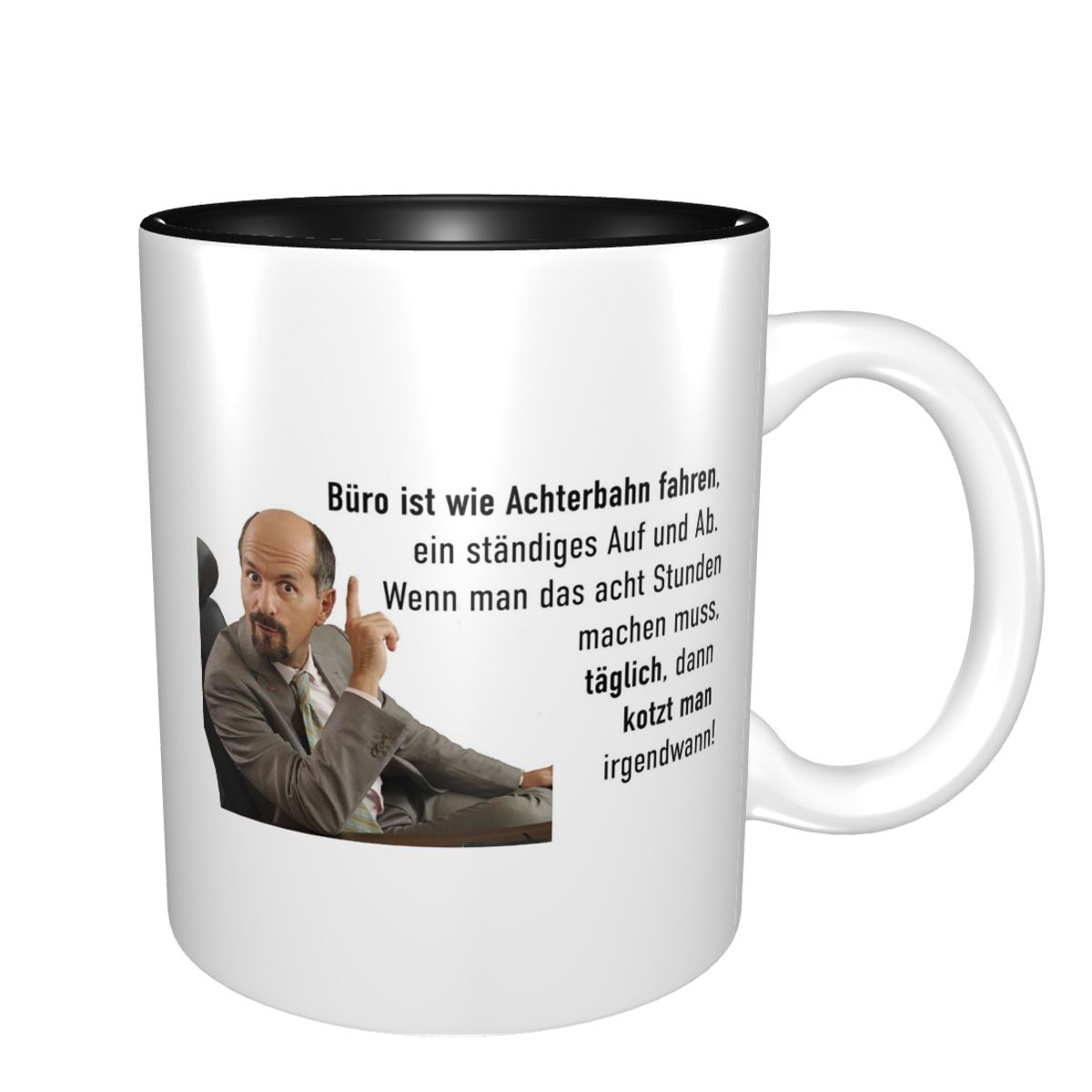 Coffee And Tea Quotes Funny - Stromberg Office Wisdom Quote Mug Funny